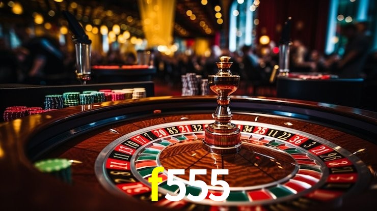 Descubra o Mundo do Cassino Online com f555